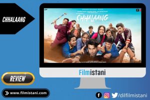 Chhalaang Review